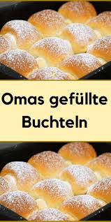 Omas Gefullte Buchteln Hefekuchen Rezept Buchteln Rezept Rezepte