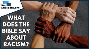We did not find results for: What Does The Bible Say About Racism Gotquestions Org