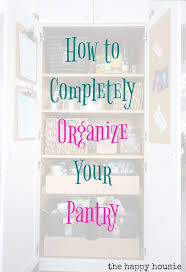 Here's everything you need to know about prime pantry, and how to use the service to save money and time grocery shopping. How To Completely Organize Your Pantry The Happy Housie