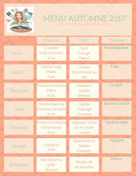 Et Voila L Automne Est Arrive Et Avec Lui Le Nouveau Menu Automne 2017 J Ai Tout Prepare Pour Bien Manger De Saison Et Offri Planning Menu Menu Repas Automne