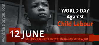 June 12 th is observed as world day against child labour and it is a day to share wishes, greetings and child labout quotes with everyone around you. World Day Against Child Labour 12 June Words Just For You Best Animated Gifs And Greetings For Family And Friends