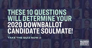 These 10 Questions Will Determine Your 2020 Downballot Candidate Soulmate