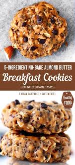 These Super Simple No Bake Almond Butter Breakfast Cookies Are Gluten Free Dairy Free And Gluten Free Dairy Free Recipes Dairy Free Recipes Dairy Free Snacks