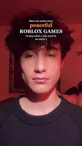 Peaceful Roblox Games to Play When You Want to Be Alone