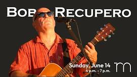 Sunday Sessions with Bob Recupero