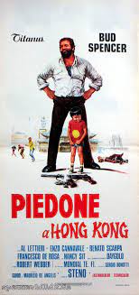 Top 200 of all time 150 essential comedies. Plakat Piedone A Hong Kong Bud Spencer Terence Hill Datenbank