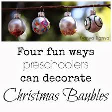 Choose from our best foodie baubles of 2020. Four Fun Ways Preschoolers Can Decorate Christmas Baubles Danya Banya