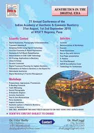 One month course 8 days. 27th Annual Conference Of The Indian Academy Of Aesthetic Cosmetic Dentistry Pune India Digital Dentistry Society