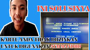 Mungkin ada beberapa hal penting yang akan di bahas sehingga menyebabkan kartu atm mandiri tidak diijinkan. Kartu Anda Tidak Diizinkan Atm Mandiri Padahal Ada Yang Transfer Youtube