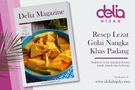 Dengan adanya gula nangka di meja makan. Cara Membuat Dan Resep Gulai Nangka Padang Delia Hijab