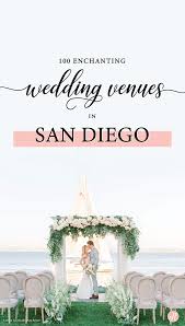 San Diego Wedding Venues With Prices Wedding Southern California Southern California Wedding Venues San Diego Wedding Venues