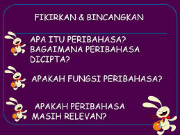 Pernahkah anda mengimpikan satu bukan itu sahaja, buku ini juga membuat perbandingan di antara simpulan bahasa bahasa. Apa Itu Peribahasa Bagaimana Peribahasa Dicipta Ppt Download