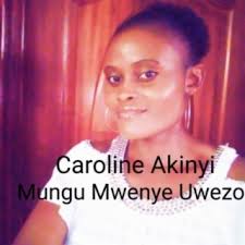 Download Caroline Akinyi album songs: Mungu Mwenye Uwezo