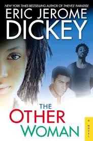 From new york times bestselling author eric jerome dickey, named one of usa today's 100 black novelists and fiction authors you should read, comes an new york times bestseller eric jerome dickey revisits the scene of his holiday romp naughty or nice, featuring the mcbroom sisters, whose. Book Review Of The Other Woman By Eric Jerome Dickey
