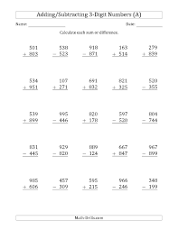 It is divided into 4 sections: The 3 Digit Plus Minus 3 Digit Addition And Subtraction With Some Regrouping A Mixe Math Addition Worksheets 2nd Grade Math Worksheets Subtraction Worksheets