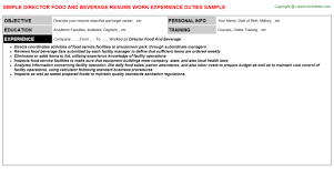 Highly skilled in providing first contact customer services with proven ability to provide. Director Food And Beverage Resume Sample