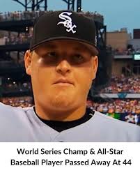 World Series Champ & All-Star Baseball Player Passed Away At 44:  https://bit.ly/44iLo6g