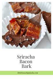 Sweet Salty Spicy Crunchy Chocolatey Smokey Whatever You Re Looking For In A Treat Sriracha Bac Spicy Chocolate Candy Recipes Homemade Easy Candy Recipes