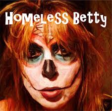 The Official Site for Homeless Betty