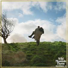Il est sorti le 11 décembre 2020. Wild Mountain Thyme Wild Mountain Thyme In Theaters And On Demand December 11 Facebook