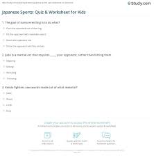 Go beyond karate and expand your understanding of martial arts with these profiles of diff. Japanese Sports Quiz Worksheet For Kids Study Com