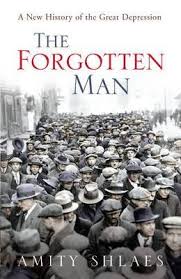 View the causes of the great depression (1).pdf from ap united states history 101 at boswell h s. The Forgotten Man A New History Of The Great Depression By Amity Shlaes