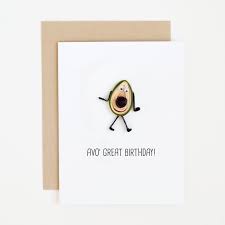Happy funny birthday wishes and quotes. Avocado Birthday Card Funny Happy Birthday Wishes For Etsy