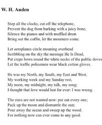 W H Auden Stop All The Clocks Poem Funeral Poems Poems Words