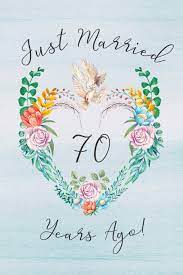 Elegant 70th platinum wedding anniversary pocket watch. 70th Anniversary Journal Lined Journal Notebook 70th Anniversary Gifts For Her And Him Romantic 70 Year Wedding Anniversary Celebration Gift Card Dove Theme Just Married 70 Years Ago Ruslove Shanley 9781075816260 Amazon Com Books