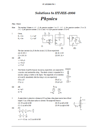 Candidates have to mark answers in omr sheet. Jee Main Advanced 2006 Physics Question Paper With Solution Pdf Free Download Edugorilla Study Material