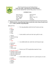 Maybe you would like to learn more about one of these? Soal Produktif Tkj Smk Kelas X