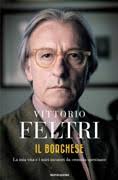 Successivamente attaccati dal direttore de il giornale, vittorio feltri, quali responsabili dell'eccidio delle fosse ardeatine, i gap romani, nella persona del partigiano rosario bentivegna, sono stati ancora una volta riconosciuti quali combattenti per la libertà e il giornale condannato a risarcire i gappisti con decine di migliaia di euro. Il Nuovo Libro Di Vittorio Feltri Il Borghese Mondadori Corriere It