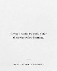 It's strange how crying is looked at in this society. How uncomfortable  people get when they see someone in tears. Why? They're releasing as  they're supposed to. Tears are like a river