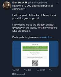 Technoking of tesla, imperator of mars. Fake Elon Musk Bitcoin Scam Know Your Meme