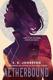 Ik (cape afrikaans or archaic). Aetherbound By E K Johnston