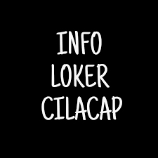 Atau kamu bisa mencoba mencari lowongan kerja. Info Loker Cilacap Dan Sekitarnya Home Facebook