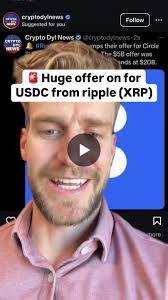 Major offer for USDC from Ripple labs (XRP), do you think Coinbase will  make an offer?