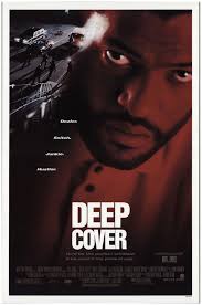 Deep Cover 1992 African American Movies Movie Posters Movies
