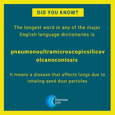 Did You Know Longest English Word Pneumonoultramicroscopicsilicovolcanoconiosis Means A Disease That Affects Lungs Du Longest Word Words Medical Words