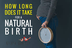 Was a long frustrating week! How Long Does It Take For A Natural Birth Kopa Birth