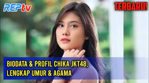 We did not find results for: Terbaru Biodata Profil Chika Jkt48 Lengkap Umur Agama Youtube