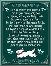 So Precious Jo Agreed Sharing This For The Lucky Fur Parents Who Took In Their Pup As A Young Addition To The Fambily Dog Poems Pet Loss Grief Pet Poems