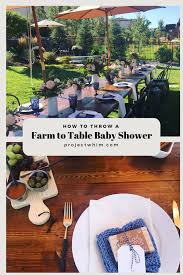 Barnyard & farm animals baby shower food ideas. Modern Farm To Table Baby Shower Project Whim