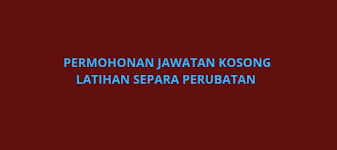Pegawai sedang bertugas untuk kenaikan pangkat secara lantikan mestilah berusia tidak melebihi. Permohonan Latihan Separa Perubatan 2020 Sesi Julai Spa