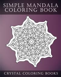 One example is the colorama coloring book, which features 100 designs designed especially for adults to relieve stress through coloring. Simple Mandala Coloring Book A Stress Relief Adult Coloring Book Containing 30 Mandala Coloring Pages Paperback Bright Side Bookshop