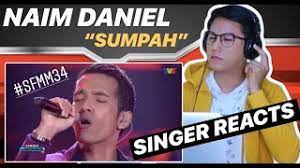 Naim daniel lyrics verse jika harusku bersabar dengan segala derita ku terima jika pahitnya terasa bagai dipenjara. Naim Daniel Sumpah Sfmm34 Live Reaction Youtube