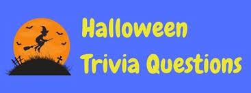 But, there are a lot of interesting things we don't know about halloween. 25 Fun Free Halloween Trivia Questions And Answers