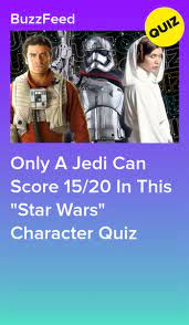 Only A Jedi Can Score 15 20 In This Star Wars Character Quiz Star Wars Character Quiz Star Wars Characters Jedi