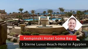 Überblick über unsere speziell für sie ausgewählten hotels. Kempinski Hotel Soma Bay Agypten Roten Meer Youtube