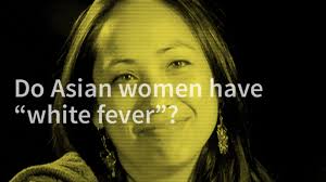 Asia friendfinder is the largest online internet asian dating and social networking site to meet single asian women and asian men across the world. Do Asian Women Have White Fever Video Independent Lens Pbs
